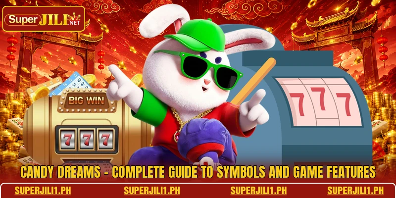 Candy Dreams - Complete Guide To Symbols And Game Features