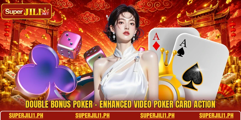 Double Bonus Poker - Enhanced Video Poker Card Action
