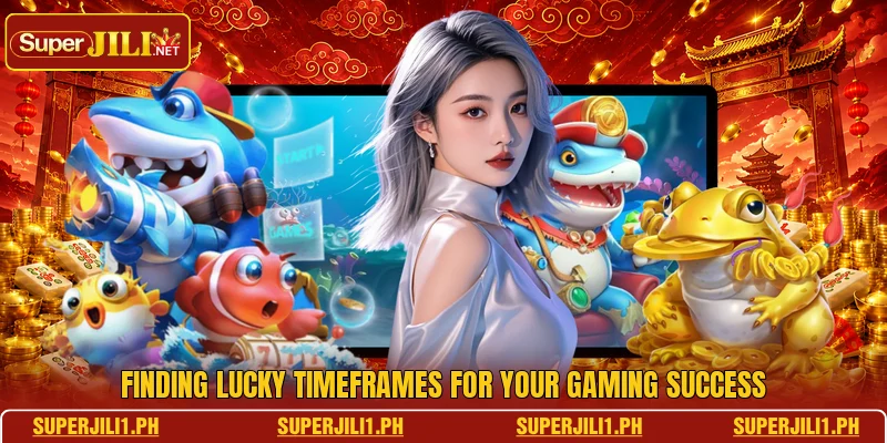 Finding lucky timeframes for your gaming success Finding lucky timeframes for your gaming success