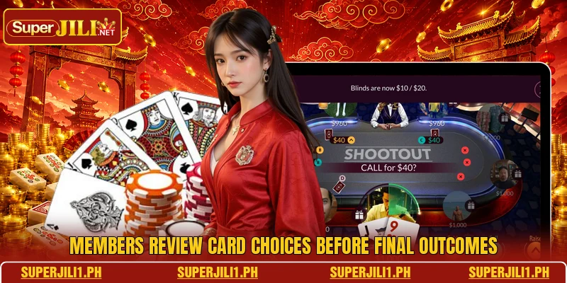 Members review card choices before final outcomes