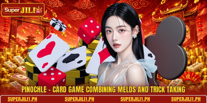 Pinochle - Card Game Combining Melds And Trick Taking